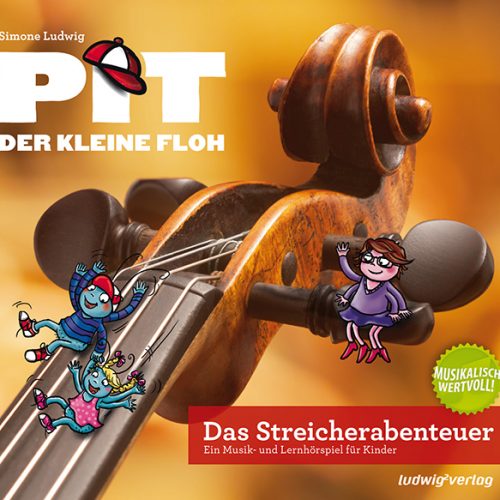 Pit der kleine Floh - Das Streicherabenteuer DL