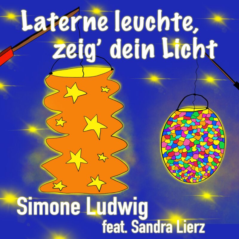 Laterne leuchte, zeig' dein Licht Cover