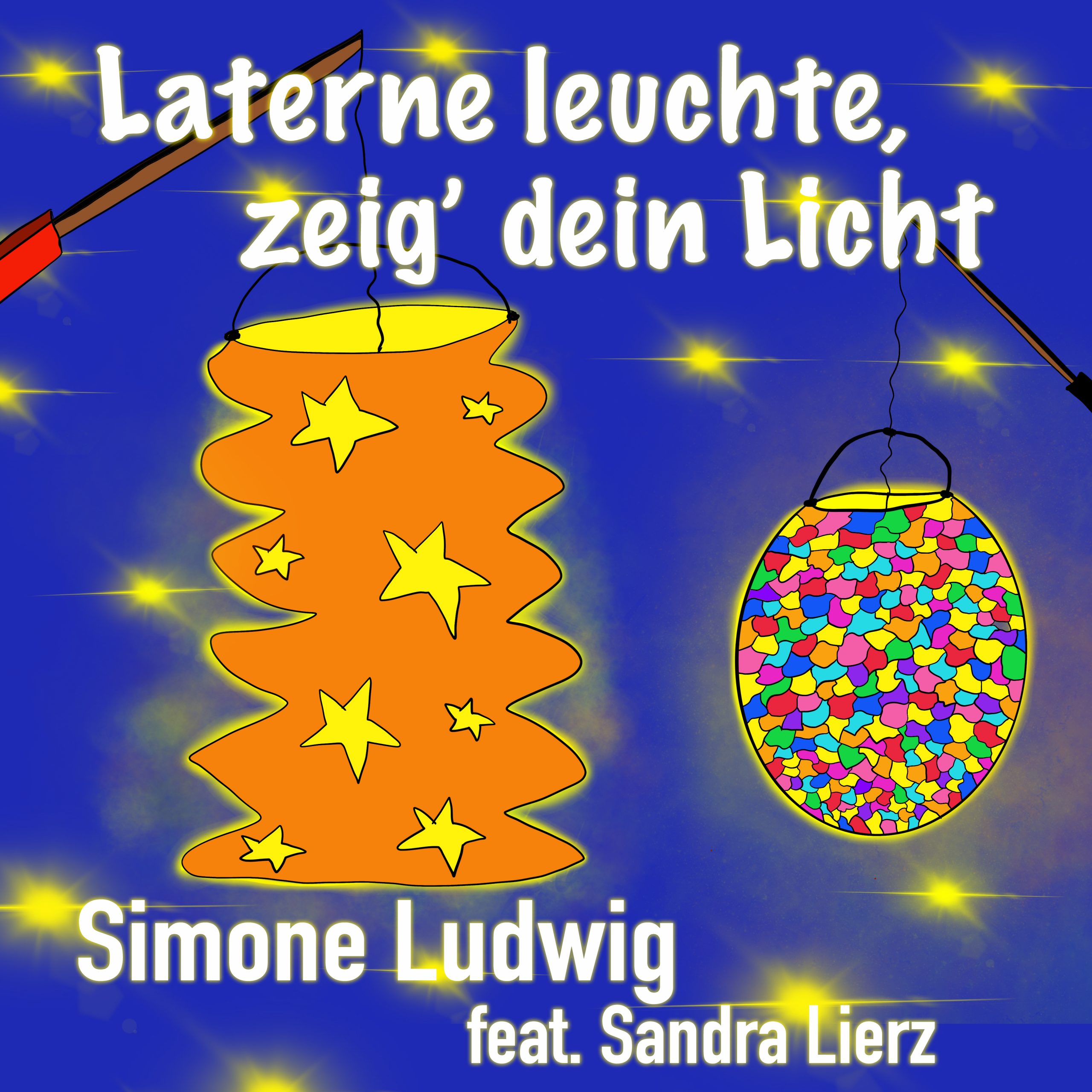 Laterne leuchte, zeig' dein Licht Cover