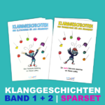 Klanggeschichten Sparset Band 1+2