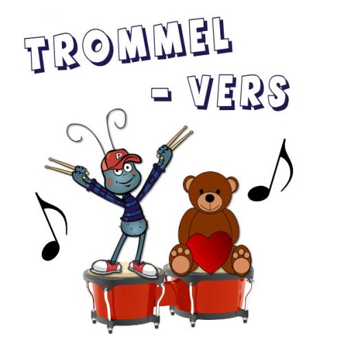 Der Trommelbär Trommelvers