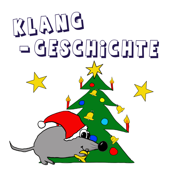 Klanggeschichte Weihnachtsmaus