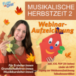 Musikalische Herbstzeit 2 Webinar