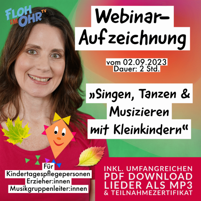 Singe, Tanzen und Musizieren mit Kleinkindern Webinaraufzeichnung