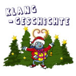 Im Weihnachtswald Klanggeschichte