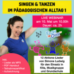 Webinar Singen & Tanzen im pädagogischen Alltag