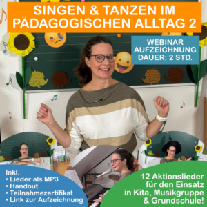 Webinar Aufzeichnung Singen & Tanzen im pädagogischen Alltag 2