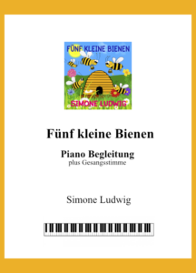 Fünf kleine Bienen Pianobegleitung