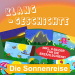 Die Sonnenreise Klanggeschichte
