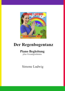 Der Regenbogentanz Piano Begleitung Noten