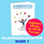 Klanggeschichten Band 1 im ePUB Format