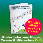 Kinderlieder zum Singen, Tanzen und Mitmachen als eBook im ePUB Format