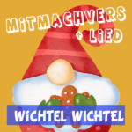 Wichtel, Wichtel Mitmachvers
