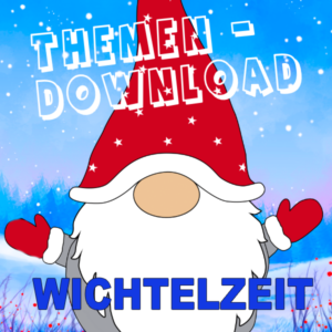 Wichtelzeit