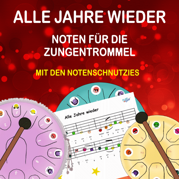 Alle Jahre wieder Noten für Zungentrommel