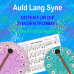 Auld lang syne Noten für die Zungentrommel