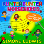 Kunterbunter Morgenkreis Simone Ludwig