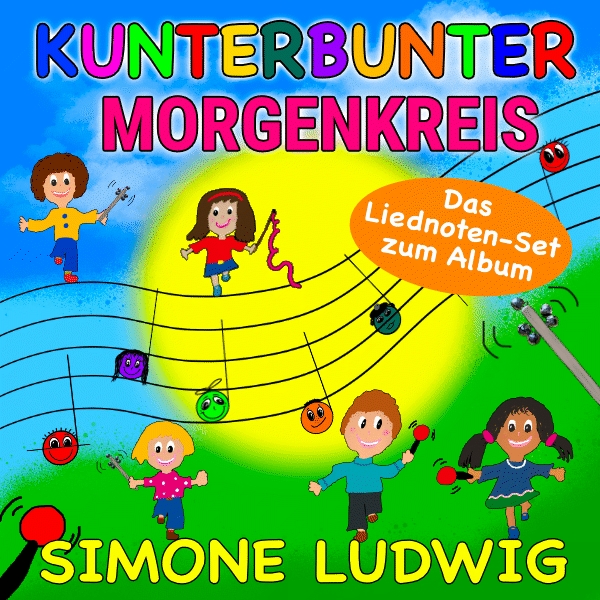 Kunterbunter Morgenkreis Simone Ludwig
