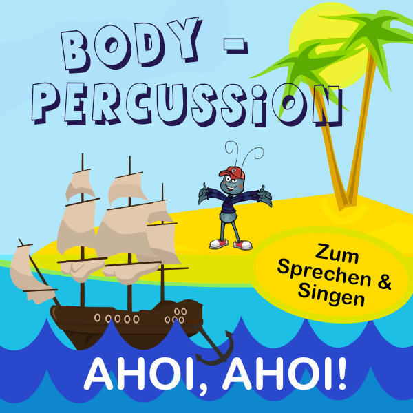 Body Percussion Ahoi, Ahoi