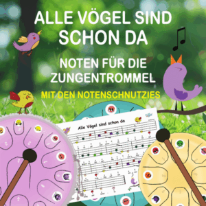 Alle Vögel sind schon da Noten für die Zungentrommel