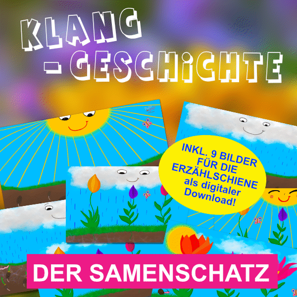 Der Samenschatz | Klanggeschichte inklusive Bildkarten
