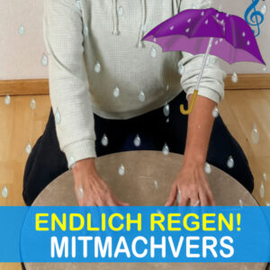 Endlich Regen! Mitmachvers und Trommelvers von Simone Ludwig