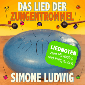 Das Lied der Zungetrommel | Liednoten zum Mitspielen