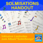 Solmisations Handout inklusive Liednoten zum Album "SolmiSongs"