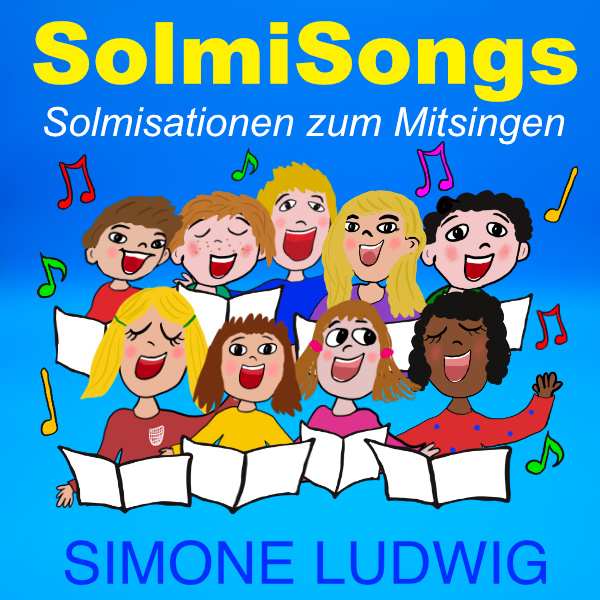 SolmiSongs Solmisationen zum Mitsingen