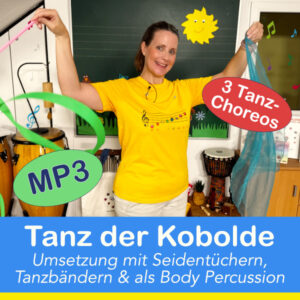 Tanz der Kobolde Drei Tanzchoreografien